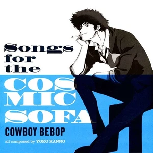 Seatbelts - OST Cowboy Bebop: Songs For The Co (Vinyl LP - 2024 - EU - Original) - Bild 1 von 3