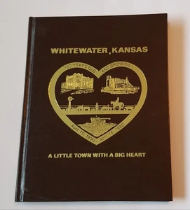 Whitewater, Kansas, 1890-1990. Eine kleine Stadt mit einem großen Herzen. Hardcover Butler - Bild 1 von 4