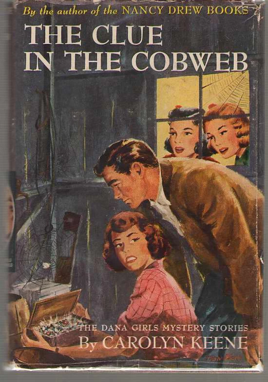 Dana Girls (Original Run) #8 - Clue in the Cobweb - Carolyn Keene HB/DJ - Image 1 of 1