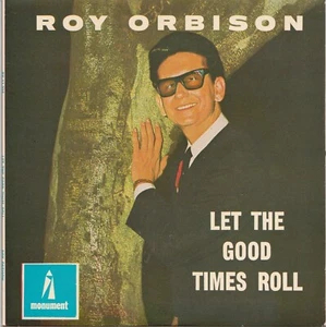 ROY ORBISON EP: LET THE GOOD T.R. +3  AUSSIE MONUM PX - 11225 C=NM V = MINT 1966 - Picture 1 of 4