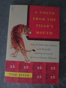 Tooth from the Tiger's Mouth How to Treat Your Injuries Book Bisio New TPB - Picture 1 of 1