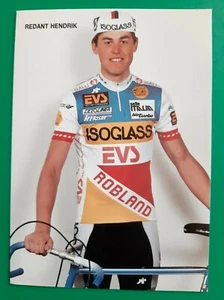 CYCLISME carte cycliste HENDRIK REDANT équipe ISOGLASS EVS ROBLAND 1988 - Bild 1 von 1