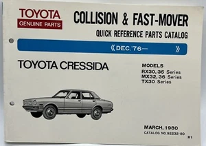 Toyota Cressida Reference Parts Catalog 1976 RX30 35 MX32 36 TX30 Collision - Picture 1 of 3