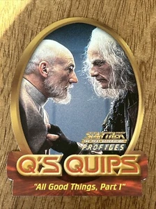Star Trek Next Generation Profiles Q's Quips 2000 #Q8 TODAS LAS COSAS BUENAS PARTE I - Imagen 1 de 2