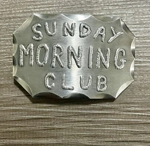 Vintage Belt Buckle Silver tone Metal Novelty Souvenir SUNDAY MORNING CLUB - Picture 1 of 4