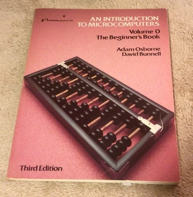An Introduction to Microcomputers Vol 0: The Beginner's Book - Paperback - VG - Image 1 of 4