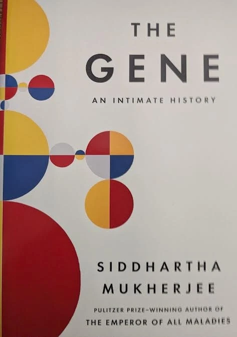 The Gene: An Intimate History, Mukherjee, Siddhartha - Image 1 of 1