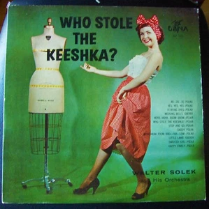 Who Stole The Keeshka? W. Solek & His Orchestra. Vinyl Record. Read description - Picture 1 of 4