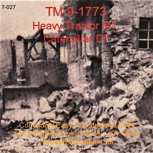 Excavadora T027 TM 9-1773 Cat D7, 1 producciones fáciles - Imagen 1 de 9
