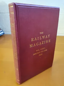 THE RAILWAY MAGAZINE Vol. 76 January-June 1935 - BOUND! - Picture 1 of 1