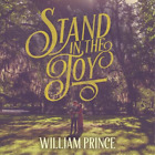 William Prince Stand in the Joy (Vinyl) 12" Album (US IMPORT)