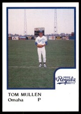 1986 ProCards Tom Mullen Omaha Royals #TOMU