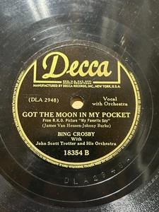 Bing Crosby DECCA 78 - Moon in My Pocket / Just Plain Lonesome 'My Favorite Spy' - Bild 1 von 2
