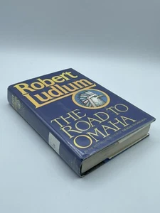 The Road To Omaha by Robert Ludlum, Hardcover/Dust Jacket, First Edition 1992 - Imagen 1 de 3
