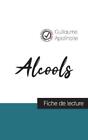 Guillaume Apoll Alcools de Guillaume Apollinaire (fiche de lecture e (Paperback)