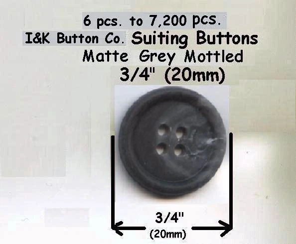 144 pcs. to 7200 pcs. of Gray 3/4" (20mm)  Mottled Suit Buttons  4 hole matte  - Image 1 of 1