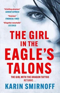 The Girl in the Eagle's Talons The New Girl with the Dragon Tattoo Thriller - Picture 1 of 1