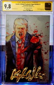 Covid Saga Metal Kyle Willis Signed Battle damage Trump CGC 9.8 LTD /45 - Picture 1 of 2