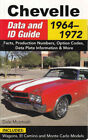 Chevelle Data and ID Guide 1964-1972