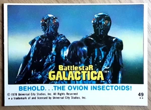 1978 Battlestar Galactica U.K Edition Card 49 BEHOLD THE OVION INSECTOIDS - Picture 1 of 3