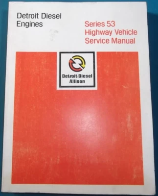 DETROIT DIESEL SERIE 53 253 353 453 653 MANUAL DE REVISIÓN DE SERVICIO DE MOTOR DE CARRETERA Foto 1 de 4