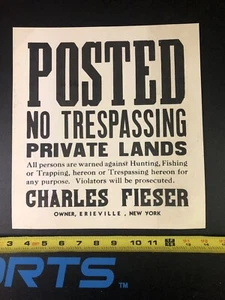 Erieville NY Privatland KEIN BETRETEN JAGEN ANGELN Pappschild Fieser - Bild 1 von 2