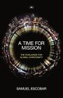 Time For Mission (Re-Issue): The Challenge For Global Christiani