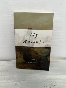 My Antonia A Novel by Willa Cather - Picture 1 of 4