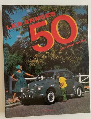 Les années 50 / Anne Bony / Ed. du Regard, 1984 ** Excellent Condition ** - Photo 1/4