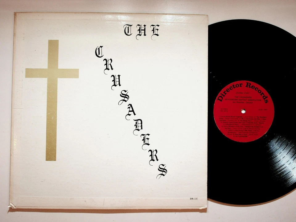 The Crusaders Of The Beaverdam Baptist Association Gospel Vinyl LP Record - Image 1 of 4