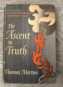 N6 The Ascent to Truth by Thomas Merton First Edition First printing 1951 HC/DJ - Picture 1 of 8