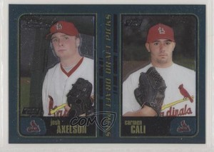 2001 Topps Chrome Carmen Cali Josh Axelson #609 Rookie RC