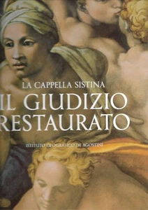 Il giudizio restaurato. La Cappella Sistina. De Agostini 1998 Nuovo - Picture 1 of 1