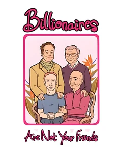 Pegatina Billionaires Are Not Your Friends 1894, impermeable, laminada, Elon Musk - Imagen 1 de 2