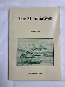 Richard G Davis 31 INITIATIVES A Study in Air Force-Army Cooperation 1st Edition - Picture 1 of 9