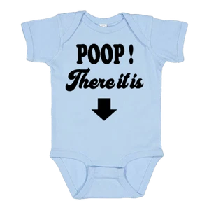 Infant Body Suit:  "POOP THERE IT IS"  (S3) FUNNY SARCASTIC FAMILY BABY - Picture 1 of 5