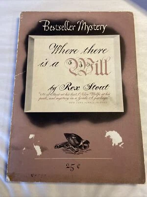 Where There Is a Will by Rex Stout Nero Wolfe 1940 Bestseller Mystery Paperback - Image 1 of 4