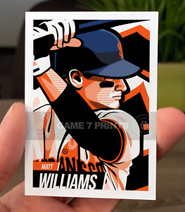 Matt Williams San Francisco Giants Custom Baseball Card Series 1, Card #285