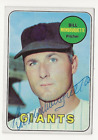 Bill Monbouquette 1969 Topps card #64 Auto Autographed Signed Giants Deceased EX