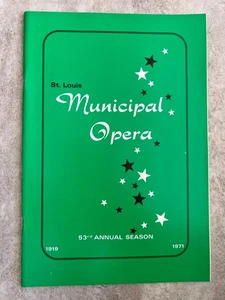 1971 St Louis Municipal Opera 53rd Annual Season Program The Muny - Picture 1 of 3