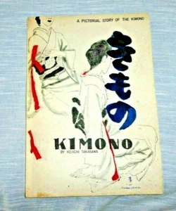 LIBRO HISTORIA DE KIMONO AÑOS OCUPADOS JAPÓN PAPEL ARROZ HERMOSAS ILUSTRACIONES 1948 - Imagen 1 de 11