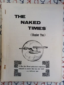 The Naked Times 2 1979 Star Trek Fan Zine Pon Farr Press Kirk/Spock K/S Slash PB - Picture 1 of 5
