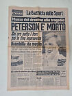 GAZZETTA DELLO SPORT 12 SETTEMBRE 1978 MORTE RONNIE PETERSON GP MONZA BRAMBILLA