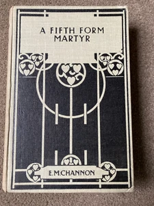 A Fifth-Form Martyr by Ethel Mary Channon - Imagen 1 de 6