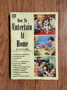 Vtg HOW TO ENTERTAIN AT HOME 1952 paperback book by Sylvia Mager Todays Woman - Picture 1 of 20