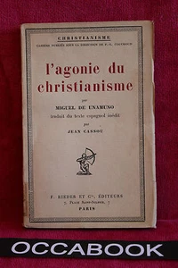 L'agonie du christianisme - DE UNAMUNO Miguel - 1925 - Imagen 1 de 3
