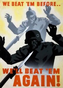 Use them again. We Beat them before we Beat them again. Плакат we beatem again. Ww2 Beat them poster. We Beat em before we will Beat em again.