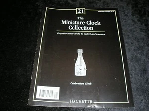 The Miniature Clock Collection No.21 Magazine Only - Picture 1 of 1