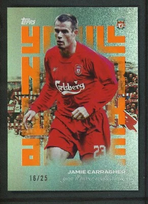 2023 JAMIE CARRAGHER 16/25 TOPPS YOU LL NEVER WALK ALONE - Image 1 of 2