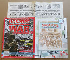 Images of War - Number 10 - The Fall of Singapore (Dec 1941 to Feb 1942)